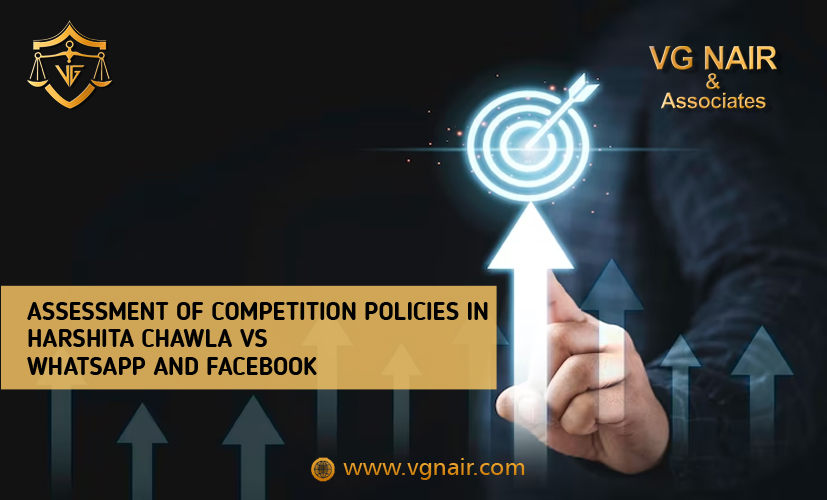 Assessment of Competition Policies in Harshita Chawla vs WhatsApp and Facebook